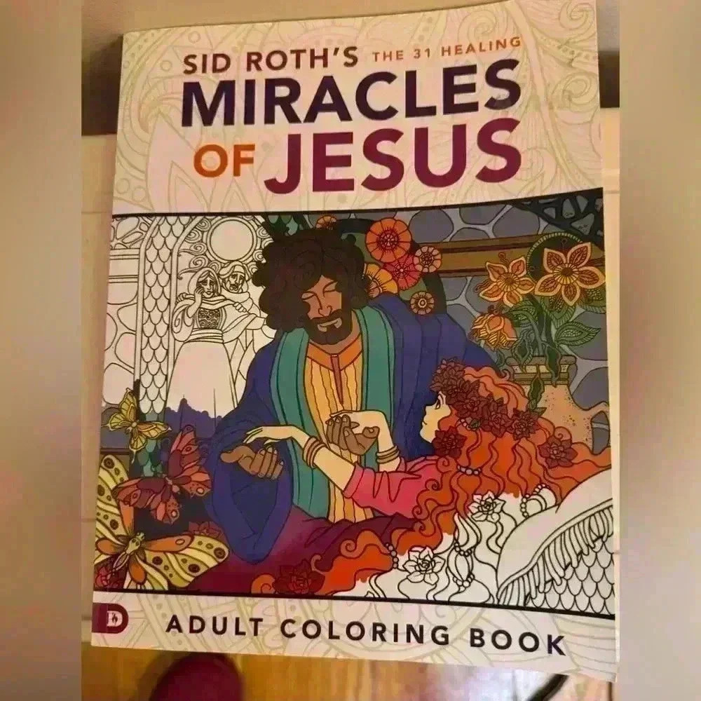 Sid Roth’s Miracle of Jesus Coloring Book NEW~ Religious~ Church~ Adult Coloring